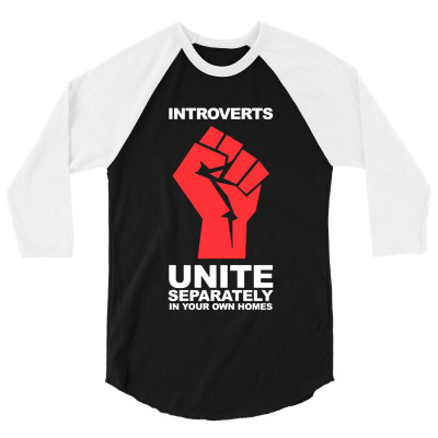 Dont Introverts 3/4 Sleeve Shirt Designed By Warning