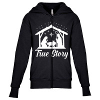 True Story Christmas Christian Religion Religious Xmas Youth Zipper Hoodie | Artistshot