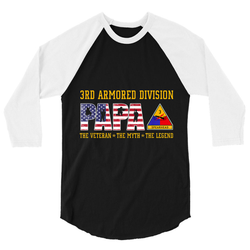 3rd Armored Division Papa The Veteran The Legend 3/4 Sleeve Shirt by ALFREDMCGOWAN | Artistshot