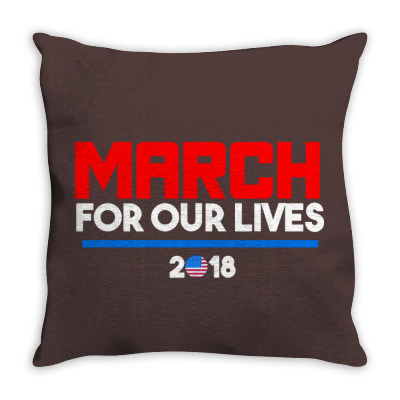 For Our Lives 2018 T Shirts Throw Pillow Designed By Warning
