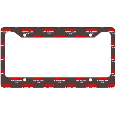 For Our Lives 2018 T Shirts License Plate Frame Designed By Warning