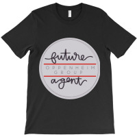 Future Oppenheim Agent T-shirt | Artistshot