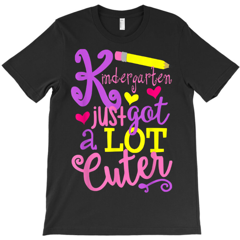 Kindergarten Just Got A Lot Cuter Back To School Kid T-shirt | Artistshot