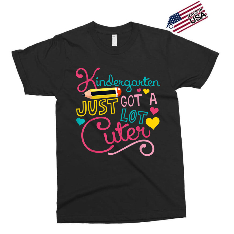 Kindergarten Just Got A Lot Cuter Exclusive T-shirt | Artistshot