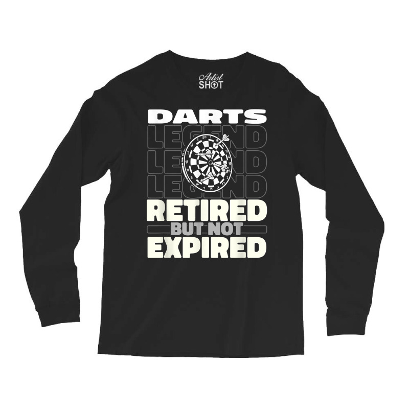 Darts Retired Dartboard   Arrow Darting T Shirt Long Sleeve Shirts by araceliphexy | Artistshot