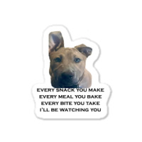 Barley I'll Be Watching You T Shirt Sticker | Artistshot