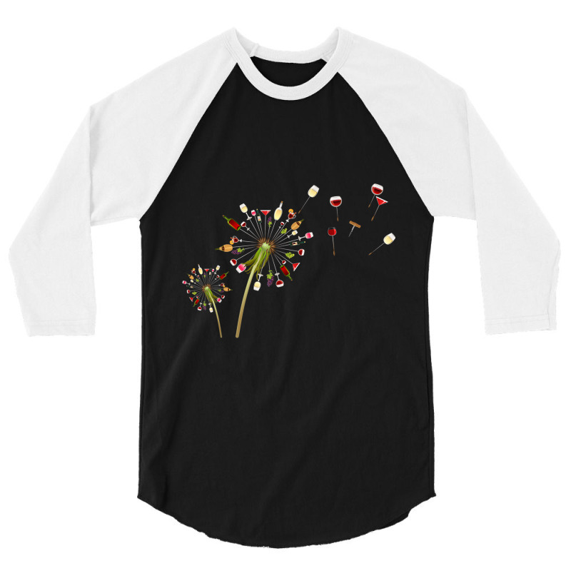 Wine Dandelion For Happiness - Dandelion For Liquor Wine 3/4 Sleeve Shirt by THOMASBUEHLER | Artistshot