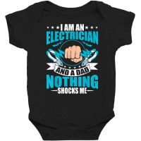 Electrician Dad Electronics Technician Electrical Repairman T Shirt Baby Bodysuit | Artistshot