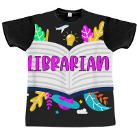 Librarian Appreciation Book Lover Bookworm Reading Gift Graphic T-shirt | Artistshot