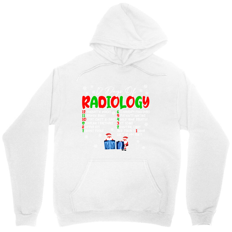 Funny Christmas Radiologist 12 Days Of Radiology Rad Tech Long Sleeve Unisex Hoodie by kleebbi | Artistshot