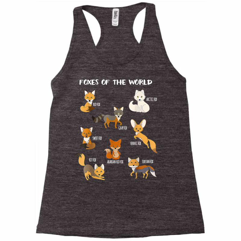 Foxes Of The World Funny Fox Animals Educational T Shirt Racerback Tank by brict6eguo | Artistshot