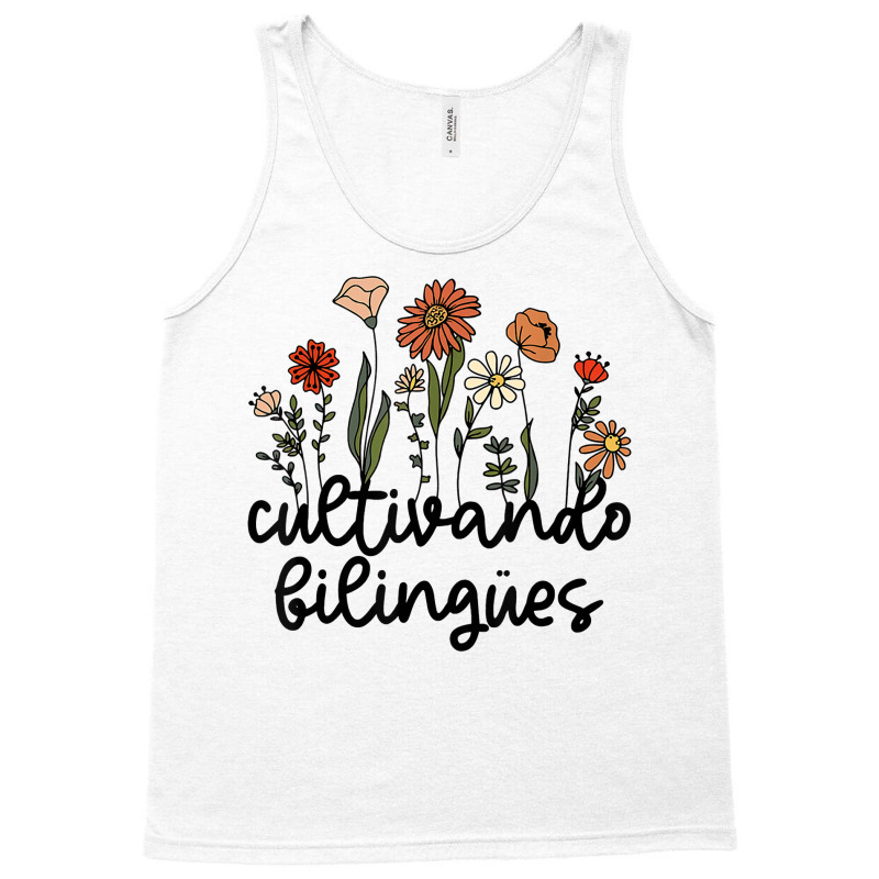 Cultivando Bilingues Dual Language Crew Bilingual Teacher T Shirt Tank Top by javauxswar | Artistshot