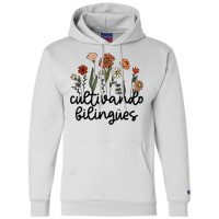 Cultivando Bilingues Dual Language Crew Bilingual Teacher T Shirt Champion Hoodie | Artistshot