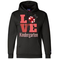 Love Kindergarten Back To School Ladybug _001 Champion Hoodie | Artistshot