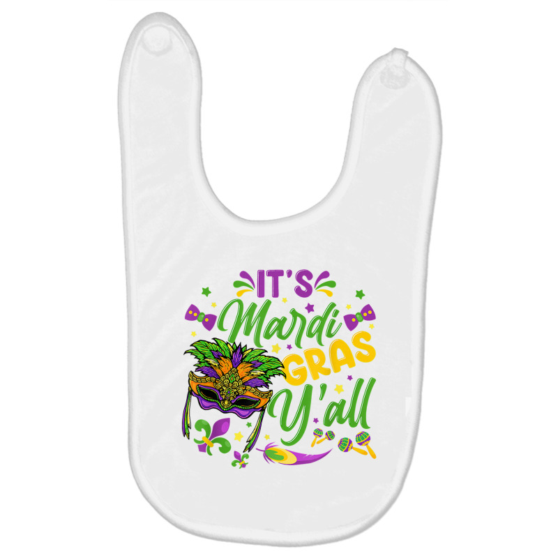 It's Mardi Gras Y'all Shirt Mardi Gras 2023 Parade Lovers T Shirt Baby Bibs by hamlerf | Artistshot