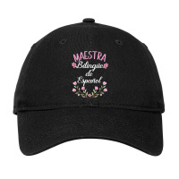 Maestra Bilingue De Espanol  Bilingual Teacher Spanish Adjustable Cap | Artistshot