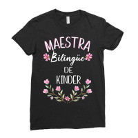 Maestra Bilingue Shirt Bilingual Teacher Spanish Kinder Ladies Fitted T-shirt | Artistshot