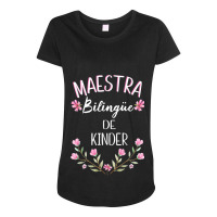 Maestra Bilingue Shirt Bilingual Teacher Spanish Kinder Maternity Scoop Neck T-shirt | Artistshot