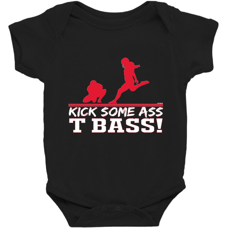 Limited Edition Kick Some Ass, T Bass! Baby Bodysuit by michealyoungerlk01 | Artistshot