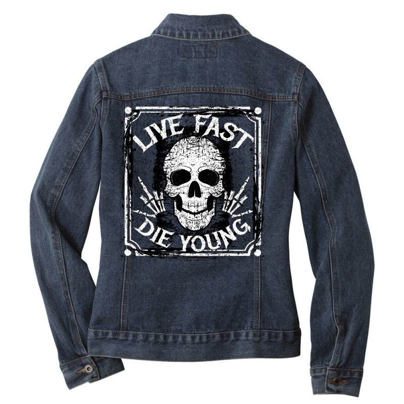 Hot Trend Live Fast Die Young Ladies Denim Jacket by quanghuydinh1 | Artistshot