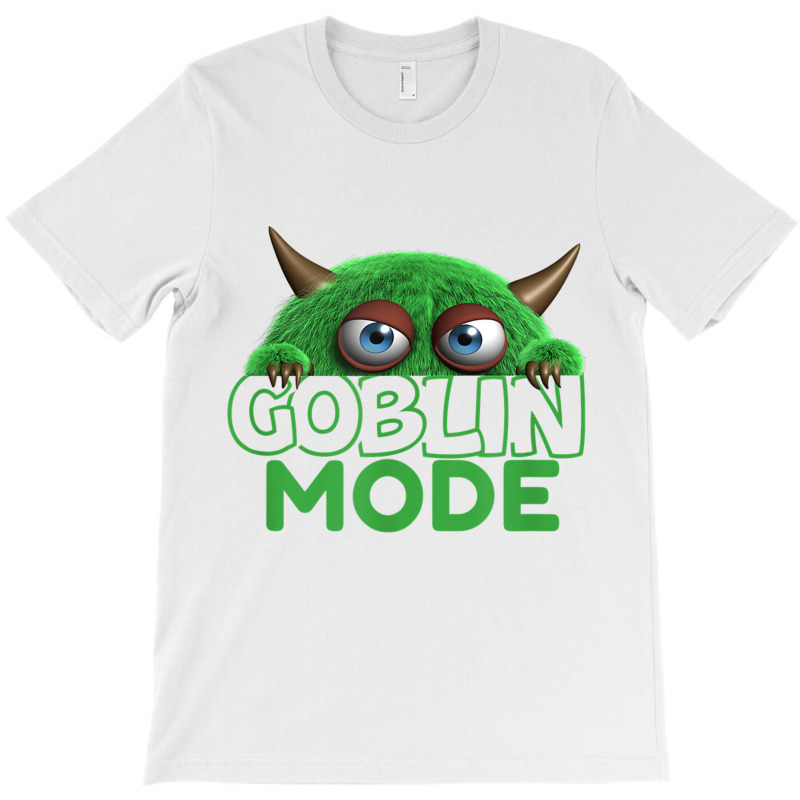 Goblin Mode Shirt T Shirt T-shirt | Artistshot