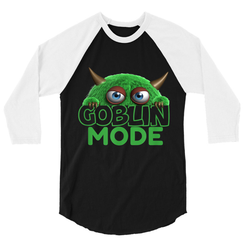 Goblin Mode Shirt T Shirt 3/4 Sleeve Shirt | Artistshot