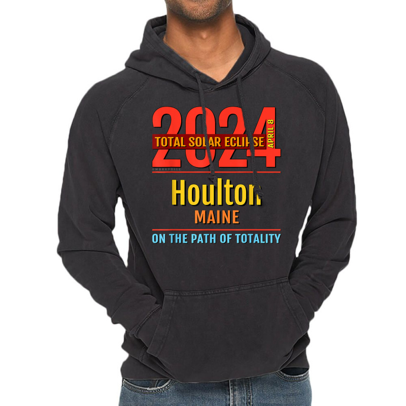 Houlton Maine Me Total Solar Eclipse 2024  4  T Shirt Vintage Hoodie by kamrynshut8 | Artistshot