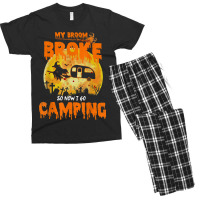 My Broom Broke So Now I Go Camping Funny Halloween Campers Men's T-shirt Pajama Set | Artistshot