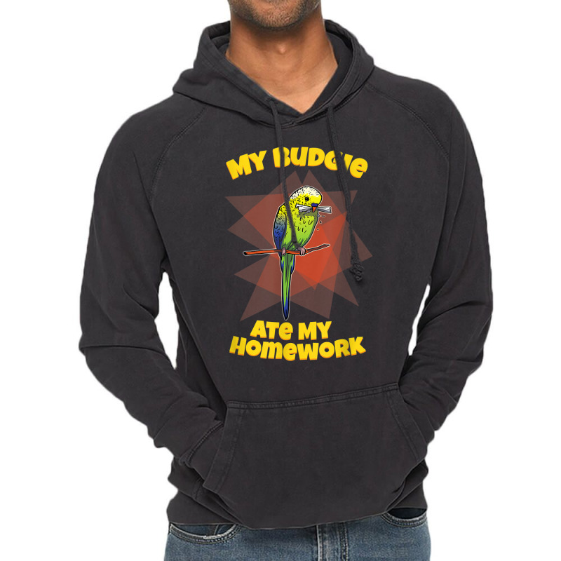 My Budgie Ate My Homework Budgerigar Parakeet Vintage Hoodie | Artistshot