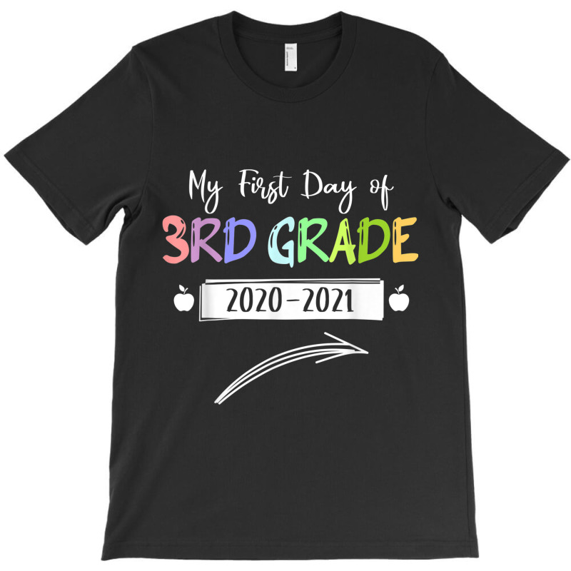 My First Day Of 3rd Grade Back To School Student Gift T-shirt | Artistshot