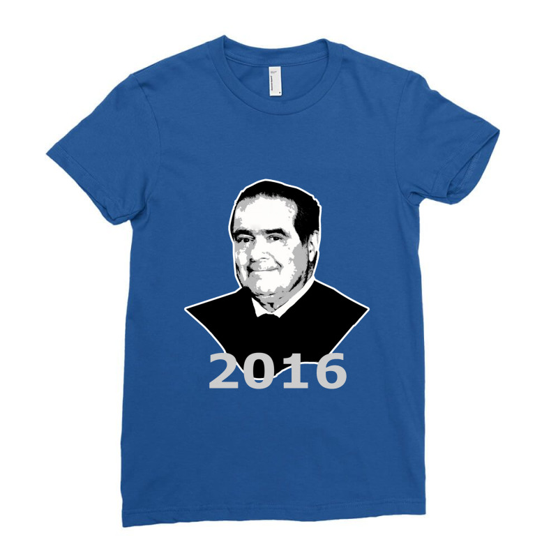 Antonin Scalia 2016 Candidate Ladies Fitted T-Shirt by coklattedy16 | Artistshot