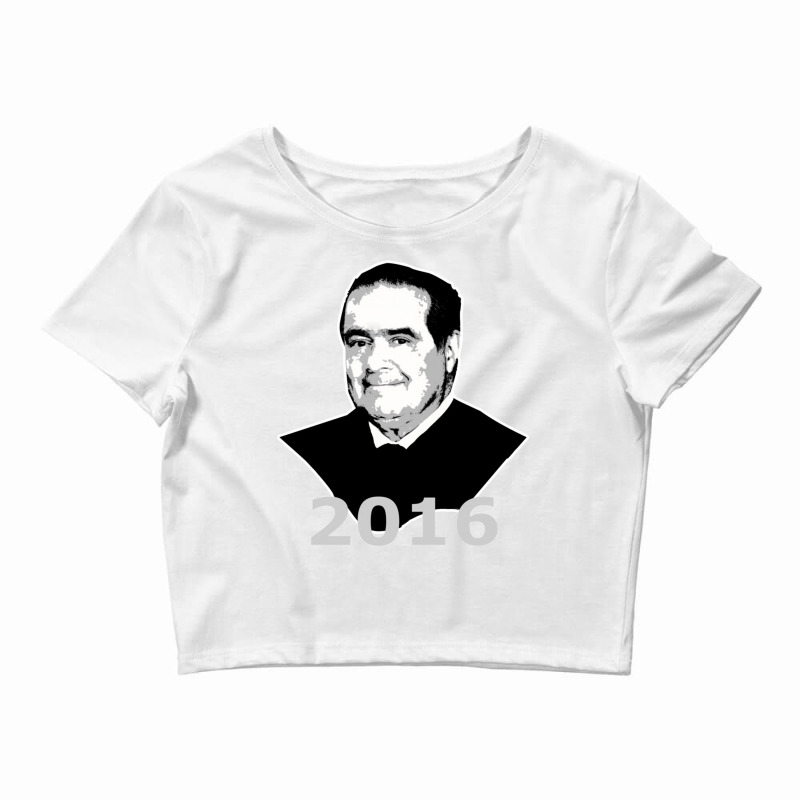 Antonin Scalia 2016 Candidate Crop Top by coklattedy16 | Artistshot