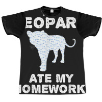 My Leopard Ate My Homework Panther Animal Back To School Kid Graphic T-shirt | Artistshot