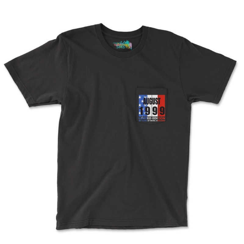 20th Birthday Usa Flag Patroic August 1999 Pocket T-Shirt by ALFREDMCGOWAN | Artistshot