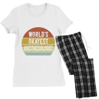 Anesthesiologist T Shirt World's Okayest Anesthesiologist Women's Pajamas Set | Artistshot