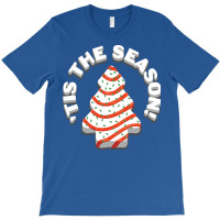 Tis The Season Love T-shirt | Artistshot