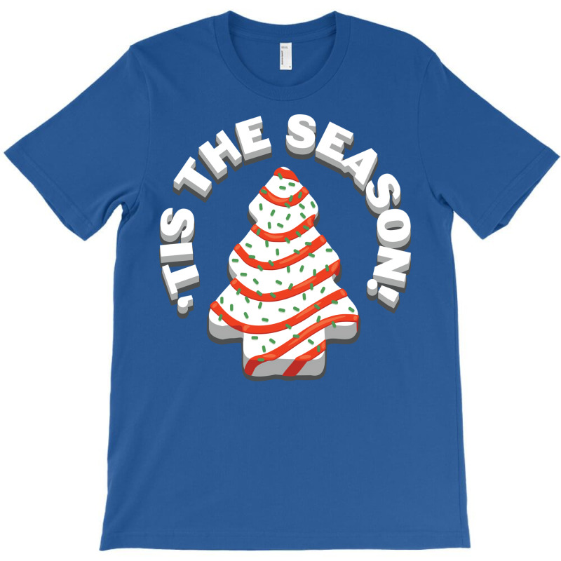 Tis The Season Love T-shirt | Artistshot