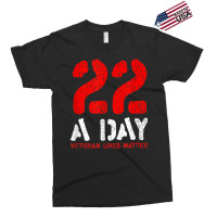 22 A Day Veteran Lives Matter Awareness Exclusive T-shirt | Artistshot