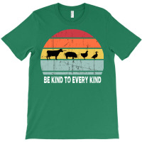 Be Kind To Every Kind T  Vegan Vegetarian Retro Quote T-shirt | Artistshot