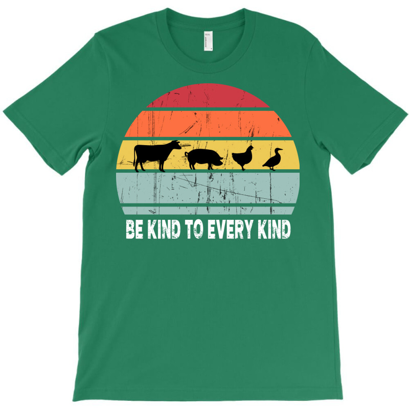 Be Kind To Every Kind T  Vegan Vegetarian Retro Quote T-shirt | Artistshot