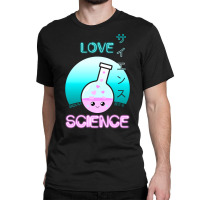 Love Science Kawaii Cute Chemistry Flask Japanese Aesthetic Vintage Classic T-shirt | Artistshot