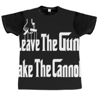 Limited Edition Leave The Gun Take The Cannoli Dark Hoodie Graphic T-shirt | Artistshot