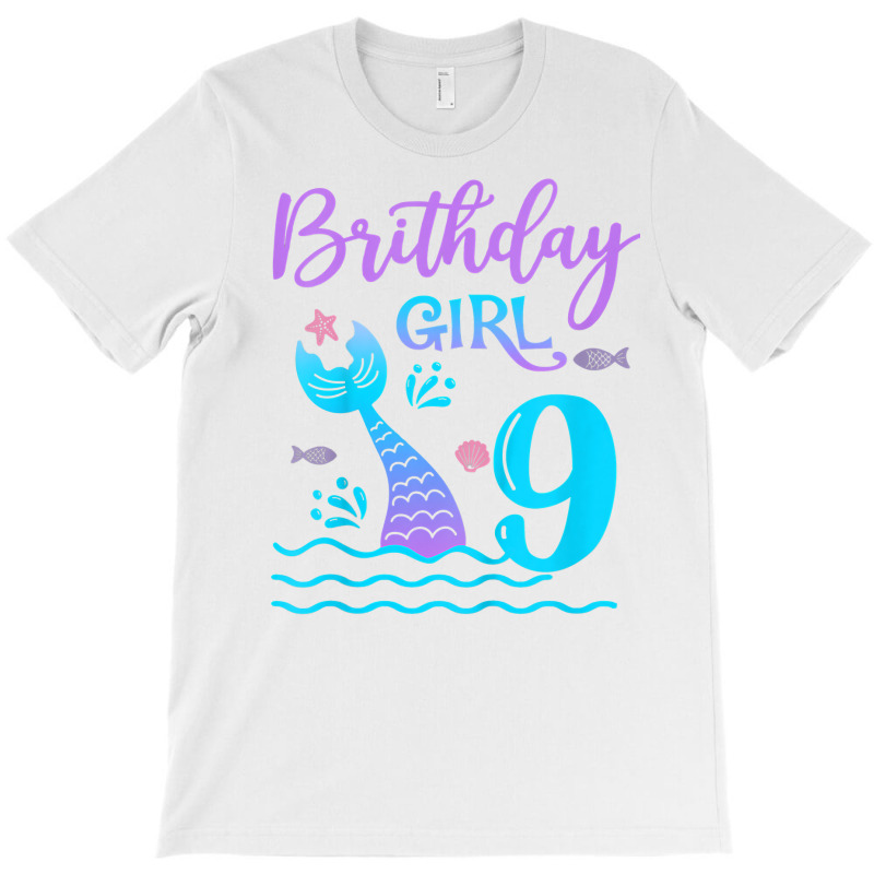 Kids 9 Year Old Gift Mermaid Tail 9th Birthday Girl Daughter T Shirt T-shirt | Artistshot