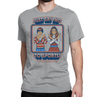 Say No To Sports 70s Classic T-shirt | Artistshot