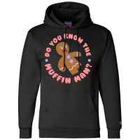 Do You Know The Muffin Man Tumblr Champion Hoodie | Artistshot