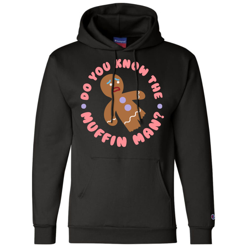 Do You Know The Muffin Man Tumblr Champion Hoodie | Artistshot