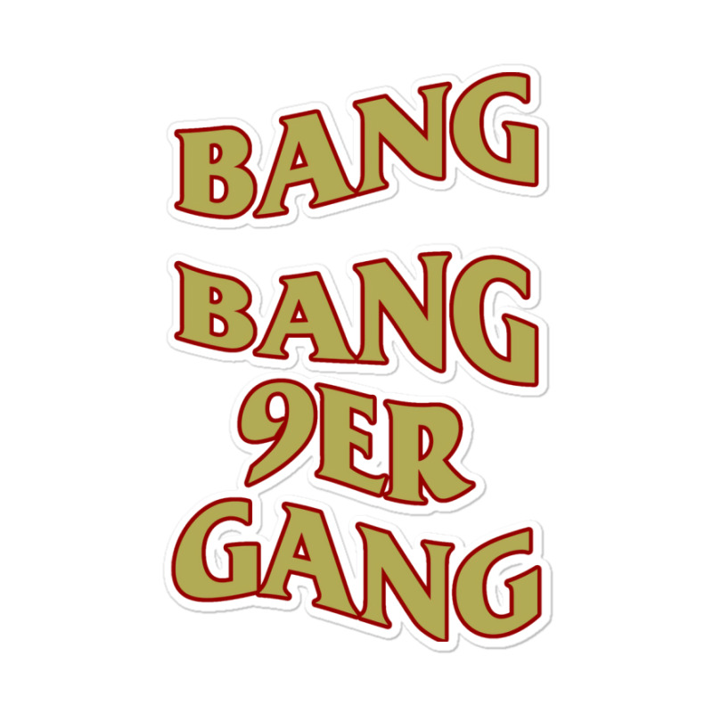 Bang Bang 9er Gang Boy Sticker | Artistshot