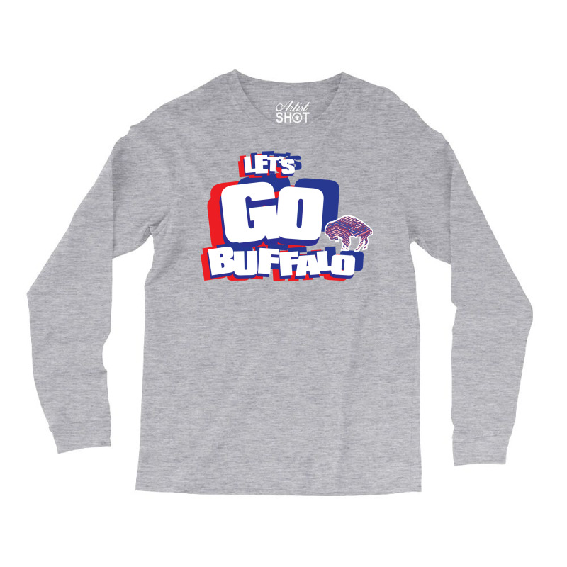 Lets Go Buffalo Trending Long Sleeve Shirts | Artistshot