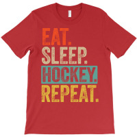 Eat Sleep Hockey Repeat Retro Vintage Gift T-shirt | Artistshot