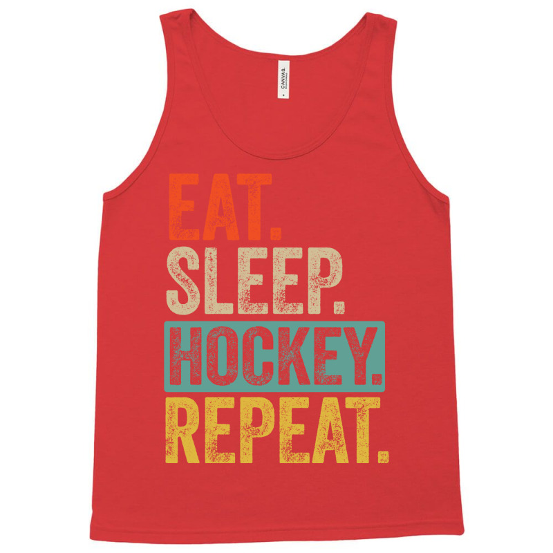 Eat Sleep Hockey Repeat Retro Vintage Gift Tank Top | Artistshot